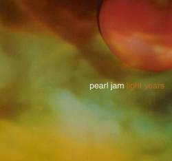 Pearl Jam : Light Years